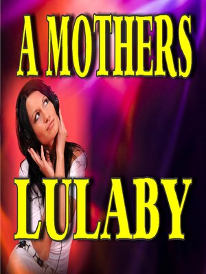 cover image of A Mother's Lullaby